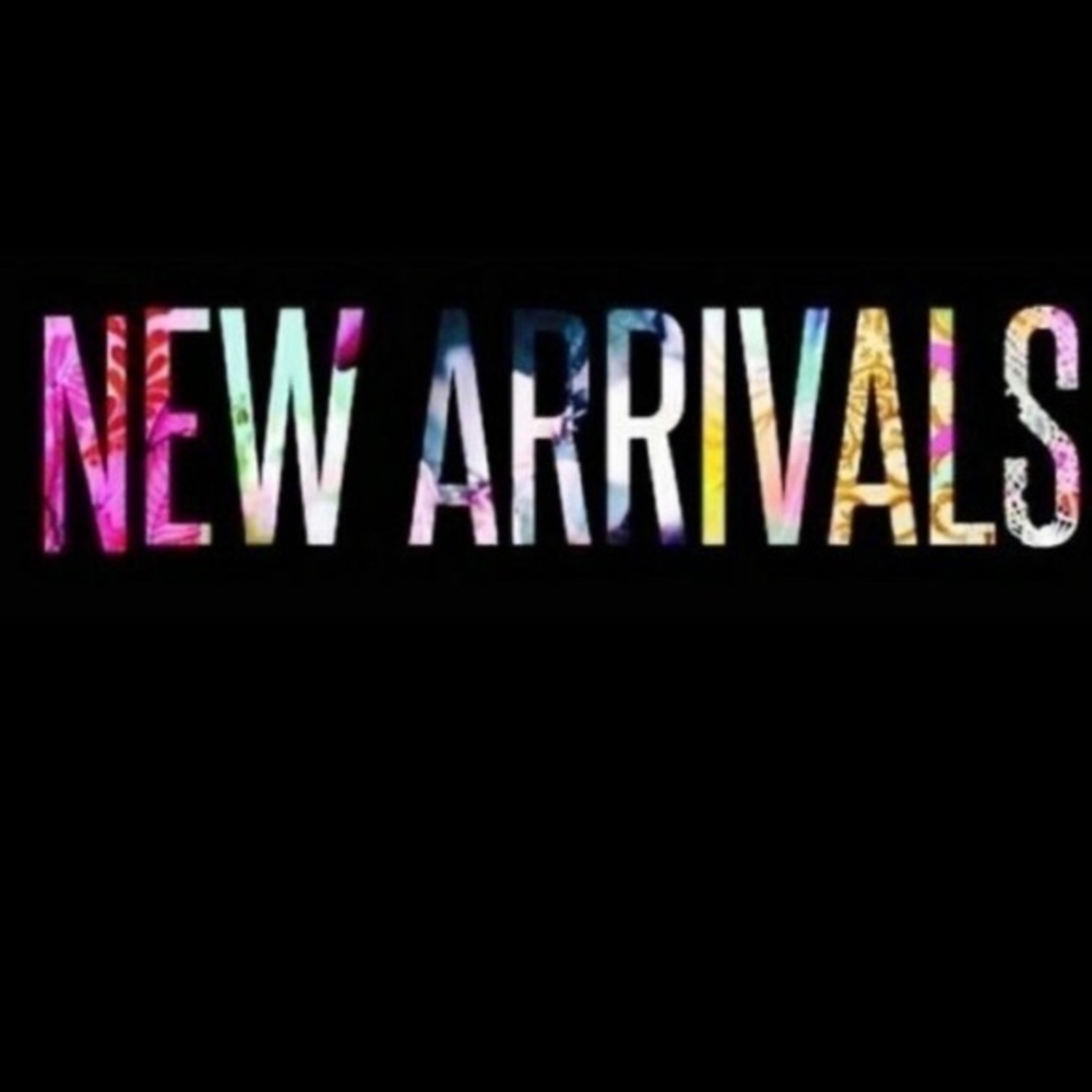 New Arrivals!!